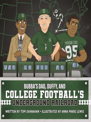 cover image of Bubba's Dad, Duffy and College Football's Underground Railroad